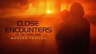 Close Encounters of the Third Kind | Modern Trailer