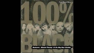 Baboots - Blond Thang Feat Da Big Boy Daddy