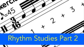 EP0198 - 3/16 Rhythm reading practice without ties or rests (Part 2) - clap and count rhythms