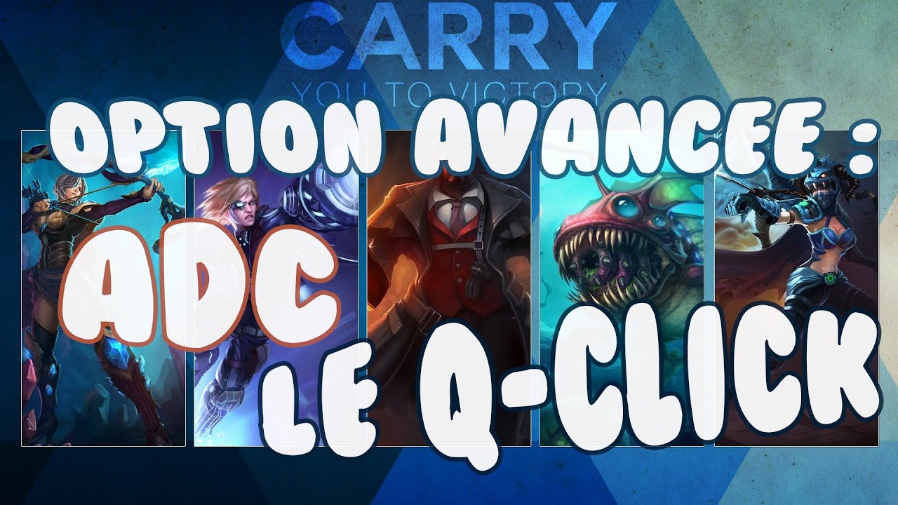 [FR] Configurer le Q-Click sur LoL | Apprendre à Hit & Run ! - YouTube