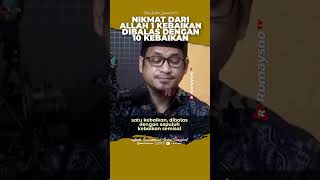 1 Kebaikan akan Allah Balas dengan 10 Kebaikan - Rumaysho TV #kajianpendek