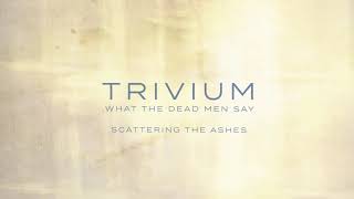 PDF Sample Trivium - Scattering The Ashes (Official Audio) guitar tab & chords by Trivium.