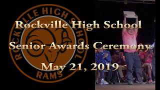 Rockville High School Senior Awards Ceremony--Class of 2019