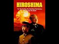 Hiroshima 1995 TV Film ヒロシマ 原爆投下までの4か月