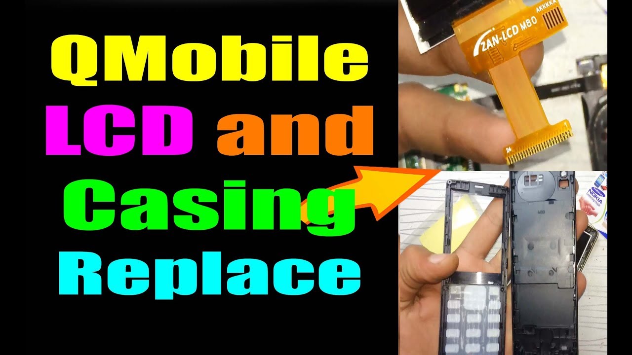China Mobile Display Light Solutions |QMobile M80 LCD & Casing Replacement