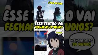 Esse Teatro Vai DOMINAR As Produções Live Action?! #Demonslayer #Anime #Liveaction #Onepiece #shorts