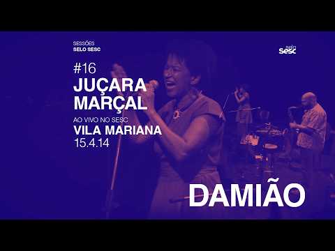 Juçara Marçal - Damião [Ao Vivo] | Sessões Selo Sesc
