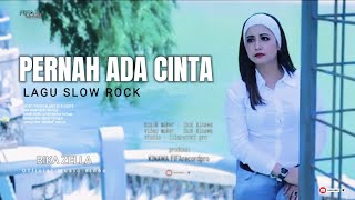 Rika zella - Pernah Ada Cinta - Lagu Slow rock Terbaik