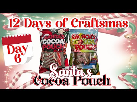 Crafts-Mas Day 6- Cocoa Pouch 