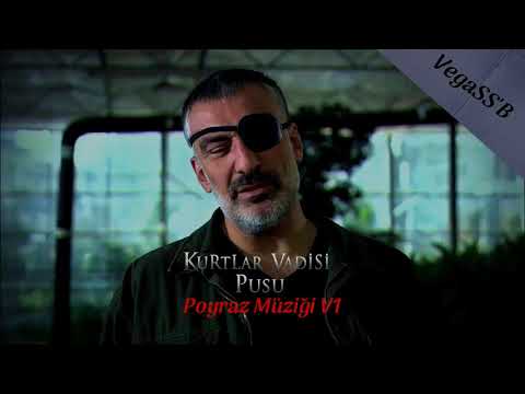 Kurtlar Vadisi Pusu - Poyraz Müziği V1