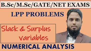 VIDEO - 04 II SLACK AND SURPLUS VARIABLES #linearprograming #simplexmethod #bscmaths