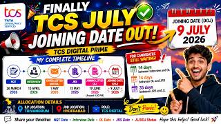 Finally TCS July Joining Date Out | Joining Timeline | Ninja Digital Prime | Joining Date July 9,...