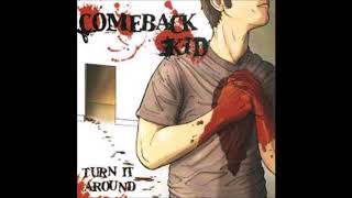 Comeback Kid - Die Tonight