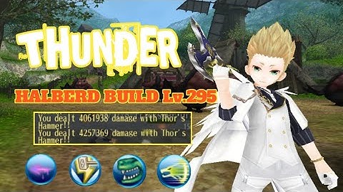 Toram Online - New Halberd is THUNDERGOD !! Thunder Magic Halberd Build Lv.295
