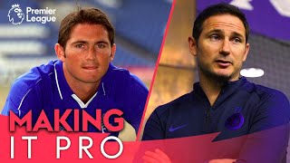 The secret to success | Frank Lampard | Making it Pro | AD