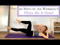 10 Minute Ab Workout - Pilates Abs at Home!