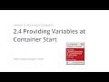 Providing Variables at Container Start