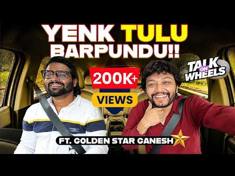 WHAT GANESH REMEMBERS FIRST IN MANGALORE?! |GOLDEN STAR GANESH| TALK ON WHEELS| EPISODE:6