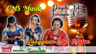 Langgam CMS MUSIK - Dayohe Teko Jerengno Kloso - Klosone Bedah Tambalno Jadah