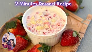 3 ingredients Desserts in 2 minutes!