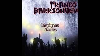 Video thumbnail of "Franco Barrionuevo - Petalos de hielo"