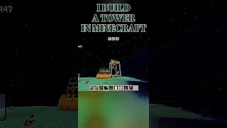 I BUILD A TOWER 🗼 IN MINECRAFT 😍 #UNBREAKABLE #TRENDING #SHORTS #LYUNAFF #MINECRAFT #VIRAL