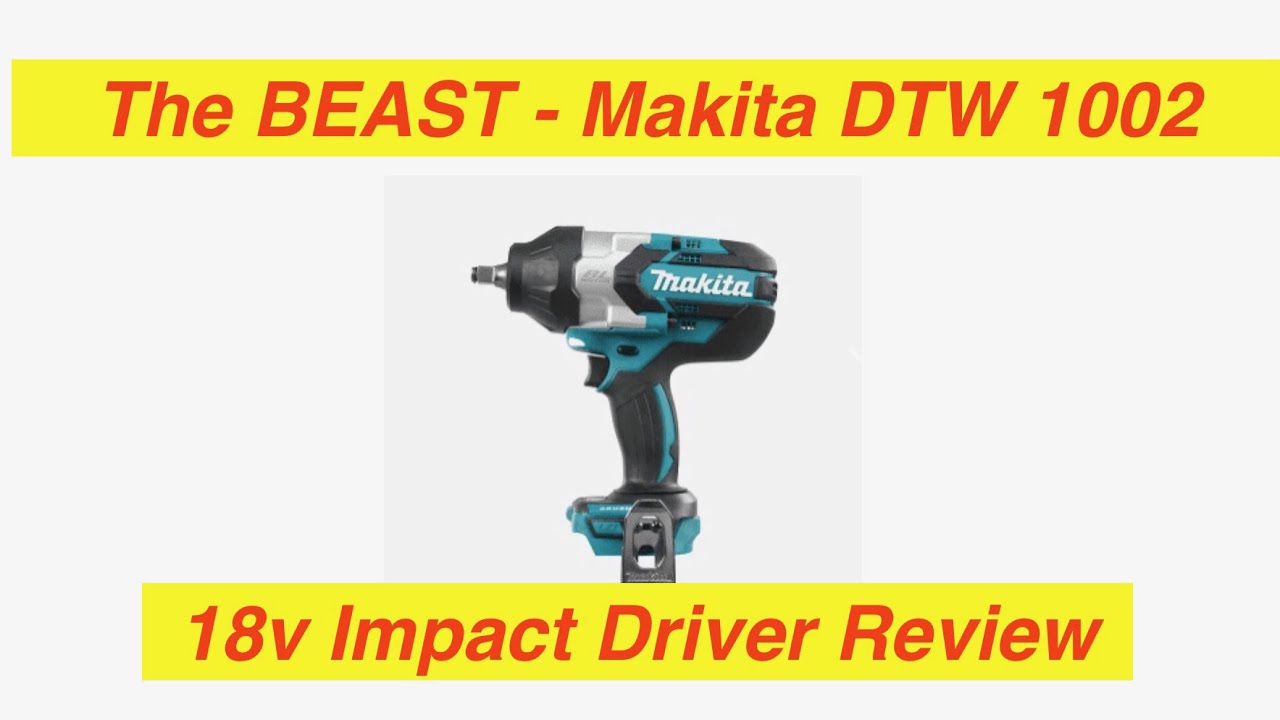 The Beast ! - Makita DTW1002z Impact Driver. - YouTube