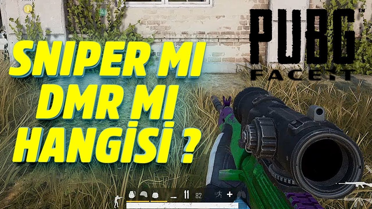 Snipe Mi PUBG Faceit Günlükleri - SNIPER MI DMR MI HANGİSİ ? - YouTube