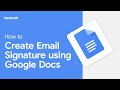 How to Create Email Signature using Google Docs