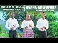 BWANA AMEFUFUKA -  FR . G.F KAYETA