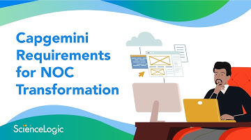 Why ScienceLogic for Capgemini