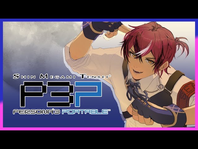 1 : FeMC is the Magician [Persona 3 Portable]【NIJISANJI EN | Doppio Dropscythe】のサムネイル