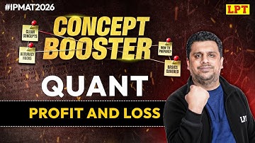 IPMAT 2026: Quant | Profit and Loss | Quant for IPMAT 2026 Preparation | By Romit Sir