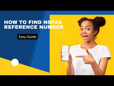 How To Find NSFAS Reference Number - Easy Guide