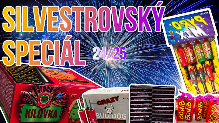 SILVESTROVSKÝ SPECIÁL 2024/2025 - Dva Pyrotechnici