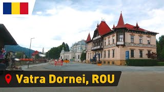 🔴 Romania • Vatra Dornei  🇷🇴 【1080p HD】• Driving in Vatra Dornei, Suceava