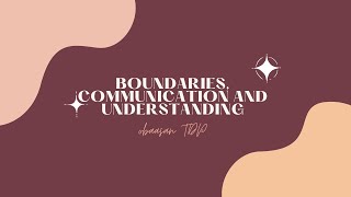 Polyamory| Boundaries, Communication and Understanding| Chapter 11