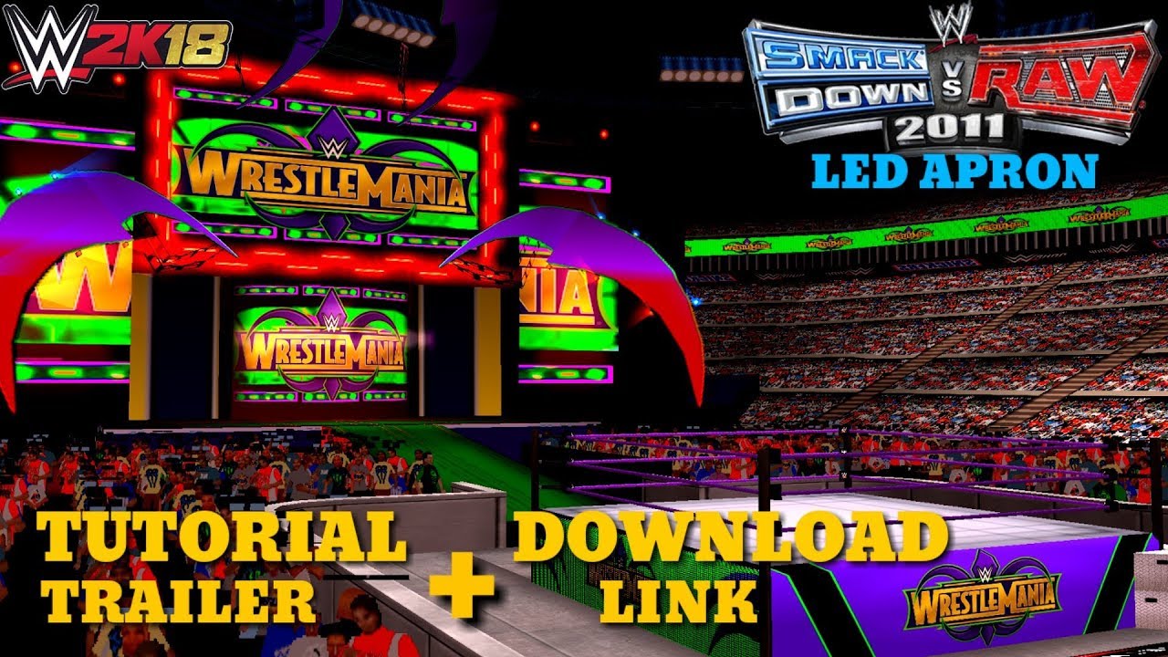 Wrestlemania 34 svr 11 & 2k18 permanent textures