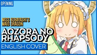 Miss Kobayashi's Dragon Maid OP FULL ENGLISH | Kuraiinu