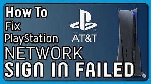 How To Fix PlayStation Network Sign In Failed  Issue With Network Or Software   Best Solution