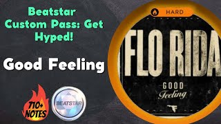 Beatstar Mod: Good Feeling [Hard+] - Flo Rida | Get Hyped! Tourpass