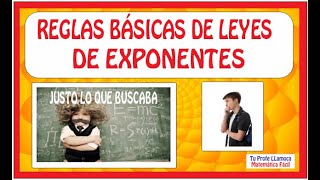 Reglas Basicas De Leyes De Exponentes