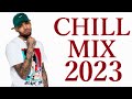 NEW CHILL MUSIC MIX 2023 R&B CHILL OUT MIX 2024