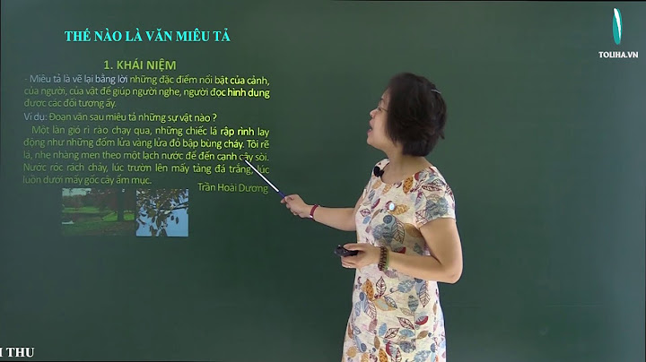 Thế nào là văn miêu tả lớp 4 năm 2024