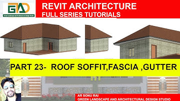 PART 23- ROOF SOFFIT,FASCIA,GUTTER IN REVIT #revittutorials