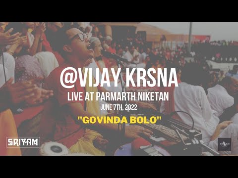 Govinda Bolo Kirtan - Live at Parmarth Niketan - 2022