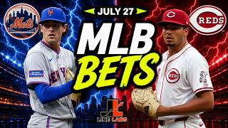 MLB PICKS || JULY 27TH