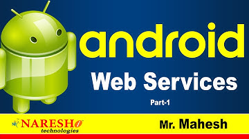 Web Services in Android part -1 | Android Tutorial Videos | Mr. Mahesh