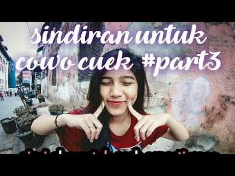  Kata  Sindiran  Untuk  Cowok  Cuek  cocok untuk  story Wa 