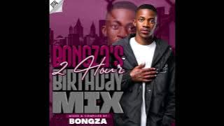 Bongza - 2hr Pull Up Fest Birthday Mixtape